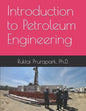 Introduction to Petroleum Engineering - Paperback