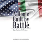 A Home Built by Battle: Italo Recine: A Memoir - Paperback