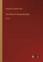 The Works of George Berkeley: Vol. III - Paperback