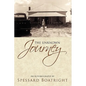 The Unknown Journey: An Autobiography of Spessard Boatright - Hardcover