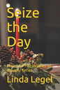 Seize the Day: Book 5 of The Witches of Waverly Series - Paperback