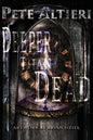Deeper Than Dead - Paperback
