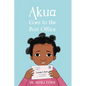 Akua Goes to the Post Office - Library Binding