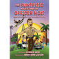 The Funtastic Police Cases of Officer Holt: Banana Rascal and the Kids Patrol - Paperback
