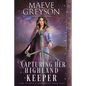 Capturing Her Highland Keeper - Paperback