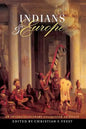 Indians and Europe: An Interdisciplinary Collection of Essays - Paperback