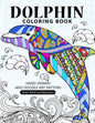 Dolphin Coloring Book: Stress-relief Coloring Book For Grown-ups, Adults - Paperback