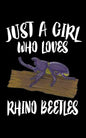 Just A Girl Who Loves Rhino Beetles: Animal Nature Collection - Paperback