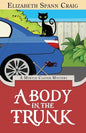 A Body in the Trunk - Paperback