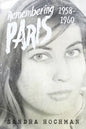 Remembering Paris 1958-1960 - Hardcover