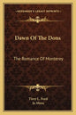 Dawn of the Dons: The Romance of Monterey - Paperback