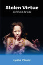 Stolen Virtue: A Child Bride - Paperback