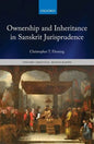 Ownership and Inheritance in Sanskrit Jurisprudence - Hardcover