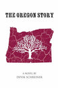 The Oregon Story - Paperback