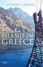 An Island in Greece: On the Shores of Skopelos - Paperback