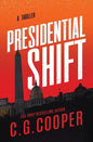 Presidential Shift: Book 4 of the Corps Justice Series - Paperback