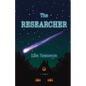 The Researcher: A Novella - Paperback