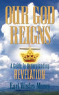 Our God Reigns - Hardcover