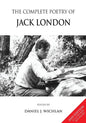 The Complete Poetry of Jack London - Paperback