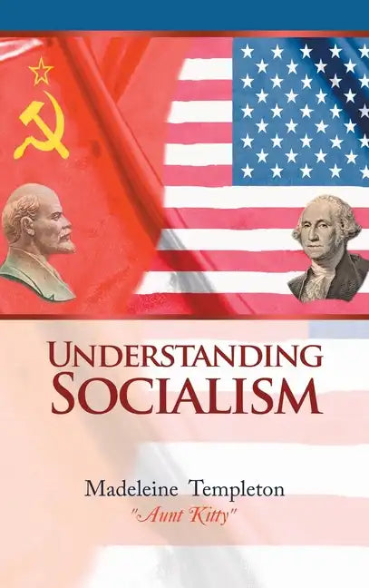 Understanding Socialism - Hardcover