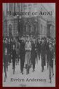 Hammer or Anvil: The Story of the German Working Class Movement - Paperback