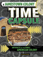 A Jamestown Colony Time Capsule: Artifacts of the Early American Colony - Hardcover