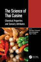 The Science of Thai Cuisine: Chemical Properties and Sensory Attributes - Paperback