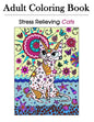 Stress Relieving Cats 39 Detailed and Ornate Cat Designs for Grown-Ups and Adults - Paperback
