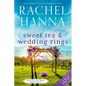 Sweet Tea & Wedding Rings - Paperback