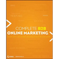Complete B2B Online Marketing - Paperback
