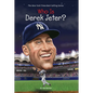 Who Is Derek Jeter? - Hardcover
