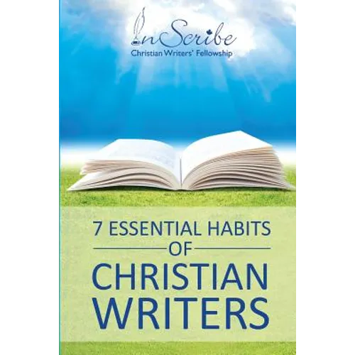 7 Essential Habits of Christian Writers - Paperback