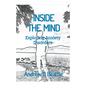 INSIDE THE MIND - Exploring Anxiety Disorders - Paperback