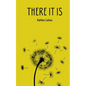 There It Is - Paperback