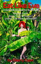 Eat Like Eve: Irresistible Recipes for Nude Food... Gluten Free! Dairy Free & Vegan! Live FUN Raw Foodstuff! - Paperback