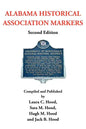 Alabama Historical Association Markers: Second Edition - Paperback