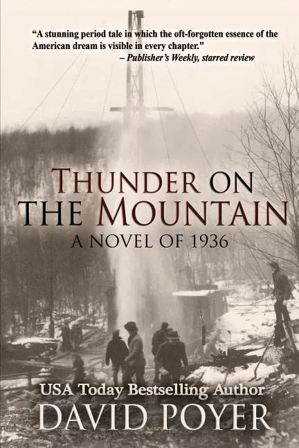 Thunder on the Mountain: A Novel of 1936 - Paperback