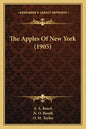 The Apples Of New York (1905) - Paperback