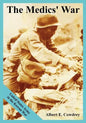 The Medics' War: United States Army in the Korean War - Paperback