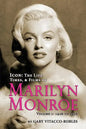 Icon: The Life, Times, and Films of Marilyn Monroe Volume 1 - 1926 to 1956 - Paperback