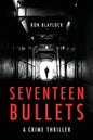 Seventeen Bullets - Paperback