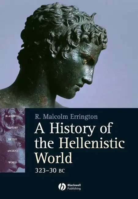 A History of the Hellenistic World: 323 - 30 BC - Paperback