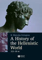 A History of the Hellenistic World: 323 - 30 BC - Paperback