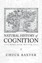 Natural History of Cognition: Mind over Matter - Paperback