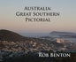 Australia: Great Southern Pictorial - Hardcover