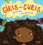 Girls with Curls: The True Tales of Girls with Curly Hair - Hardcover