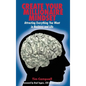 Create Your Millionaire Mindset: Attracting Everything You Want in Business and Life - Hardcover