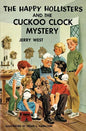 The Happy Hollisters and the Cuckoo Clock Mystery - Paperback
