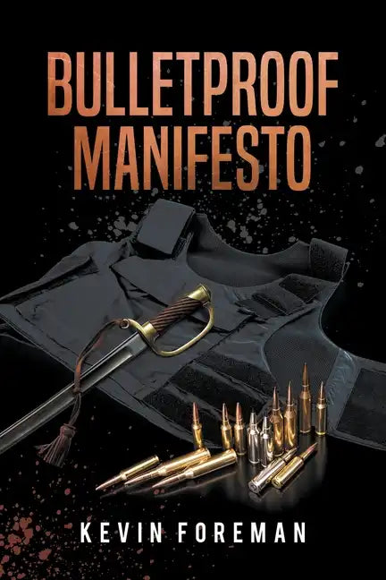 Bulletproof Manifesto - Paperback