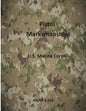 Pistol Marksmanship - Paperback
